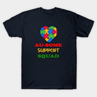 Au-some support squad T-Shirt